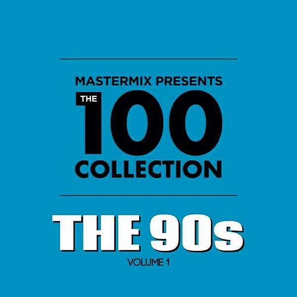 S vol. Mastermix presents the 100 collection the 90s (2022). Обложка Классик коллекшн в 90-х. Pop 100 %. 100% Hits trip-Hop.