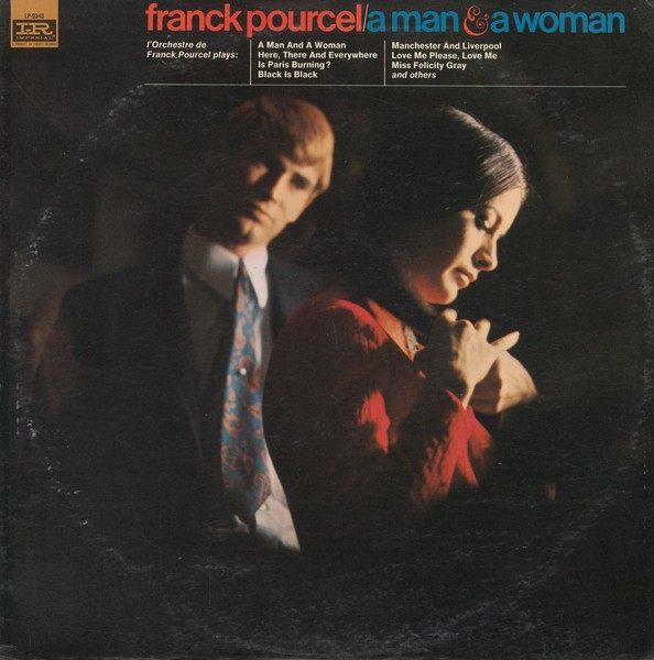 Franck Pourcel Et Son Grand Orchestre - A Man & A Woman 1967